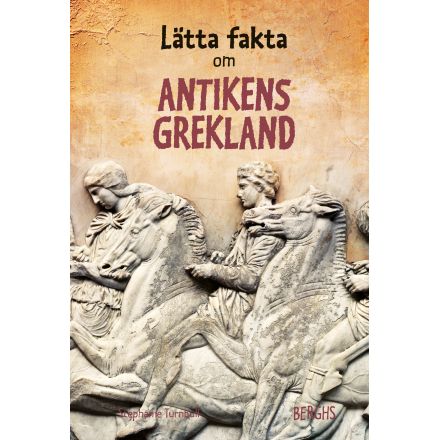Lätta fakta om Antikens Grekland