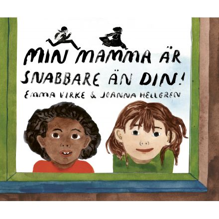 Min mamma är snabbare än din