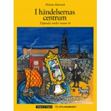 I händelsernas centrum