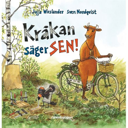 Kråkan säger sen!