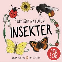 Upptäck naturen Insekter