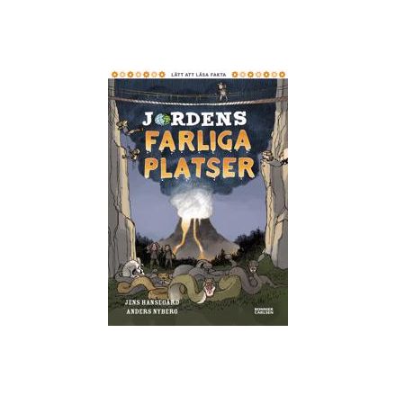 Jordens farligaste platser