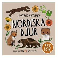 Upptäck naturen Nordiska djur