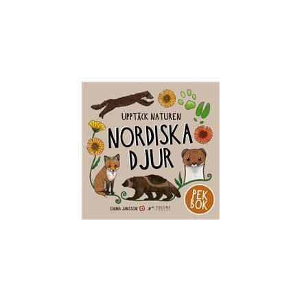 Upptäck naturen Nordiska djur
