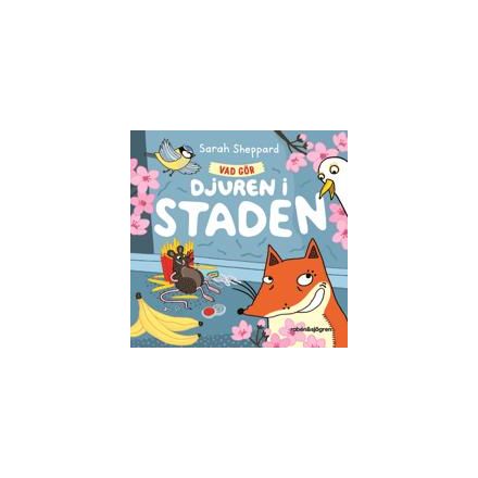 Vad gör Djuren i staden?