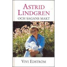 Astrid Lindgren och Sagans makt
