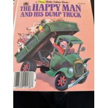 The Happy Man and his dump Truck