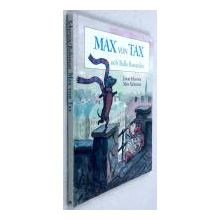 Max von Tax och Balla Bastarden