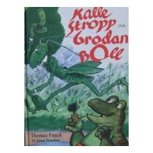 Kalle Stropp och grodan Boll