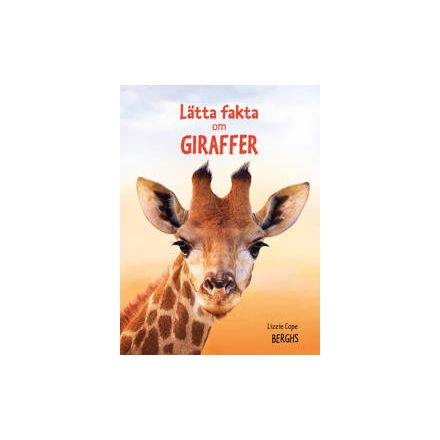 Lätta fakta om giraffer