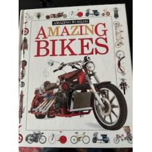 Amazing Bikes