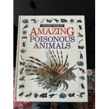 Amazing Poisonous Animals