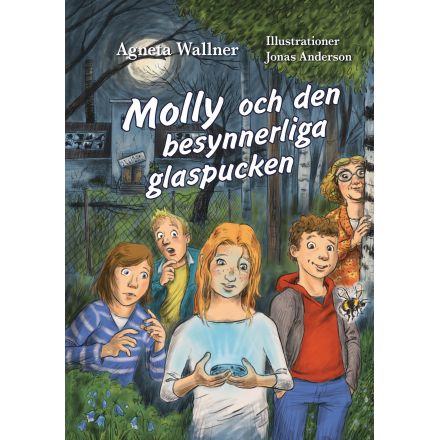 Molly och den besynnerliga glaspucken