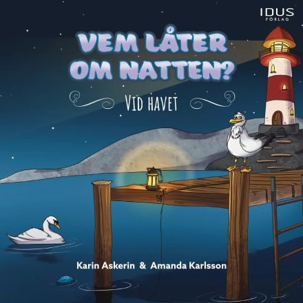 Vem låter om natten? Vid havet