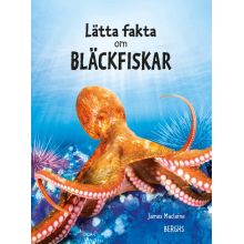 Lätta fakta om Bläckfiskar