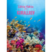 Lätta fakta om Korallrev