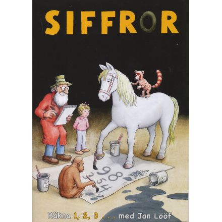 Siffror: Räkna 1, 2, 3... med  Jan Lööf