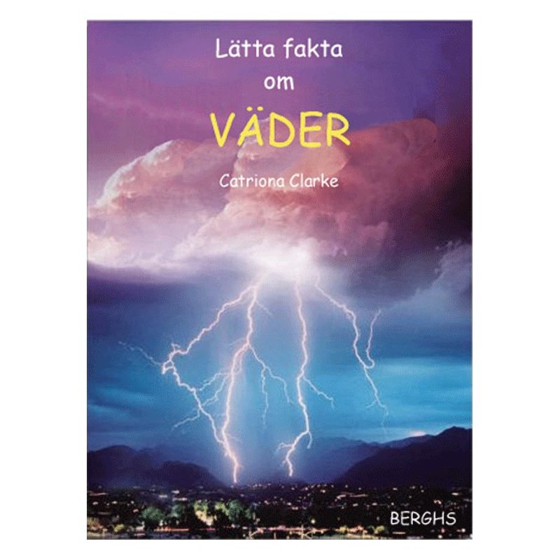 Lätta fakta om Väder