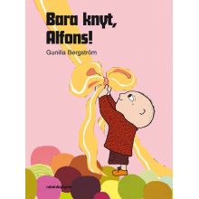 Bara knyt,Alfons!