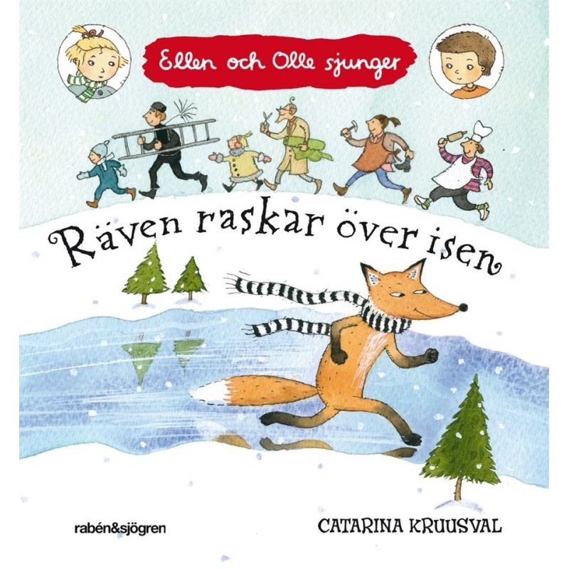 Räven raskar över isen Ellen & Olle