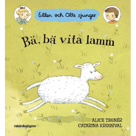 Bä bä vita lamm Ellen och Olle sjunger