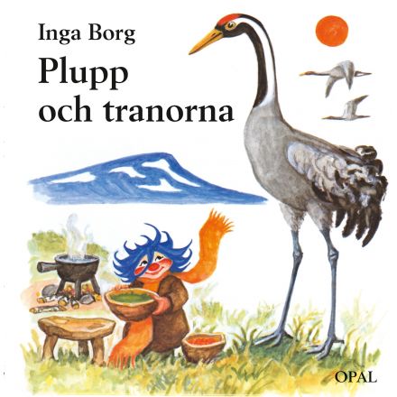 Plupp och tranorna