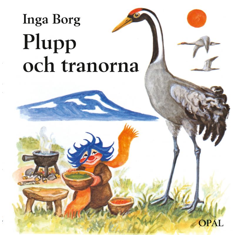 Plupp och tranorna