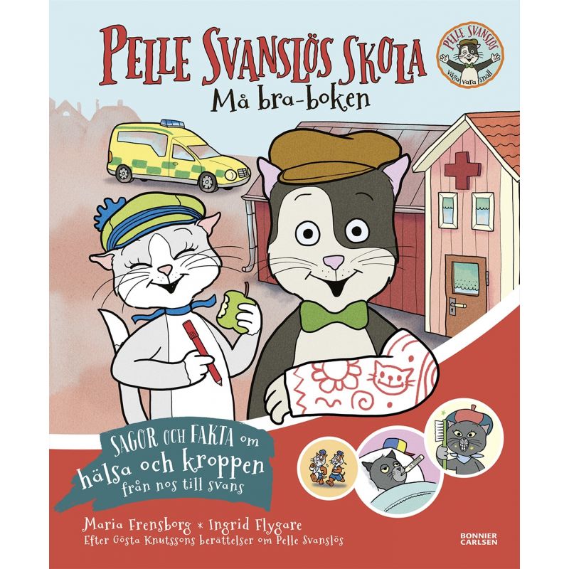 Pelle Svanslös skola Må bra-boken