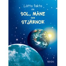 Lätta fakta om Sol, Måne och Stjärnor