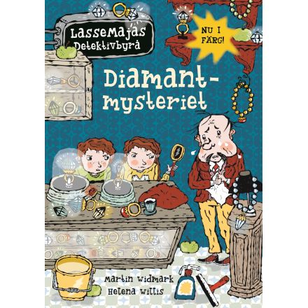 Diamantmysteriet LasseMajas Detektivbyrå