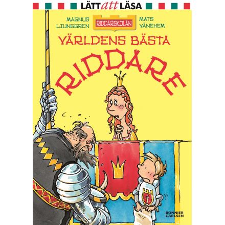 Världens bästa Riddare - Riddarskolan