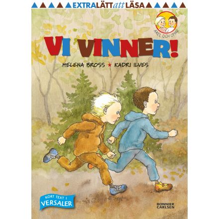 Vi vinner!