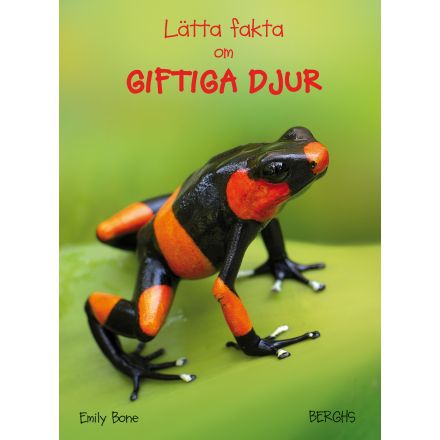 Lätta fakta om GIFTIGA DJUR