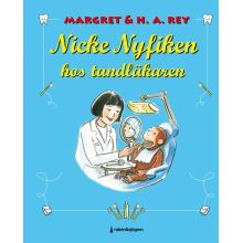 Nicke Nyfiken hos tandläkaren