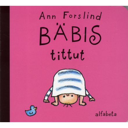 Bäbis tittut! Boardbook