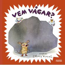 Vem vågar